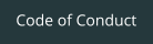 Code of Conduct